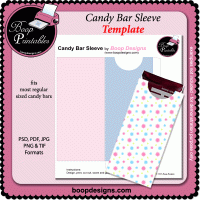 Candy Bar Sleeve TEMPLATE by Boop Designs Candy Bar Sleeve TEMPLATE by Boop Designs